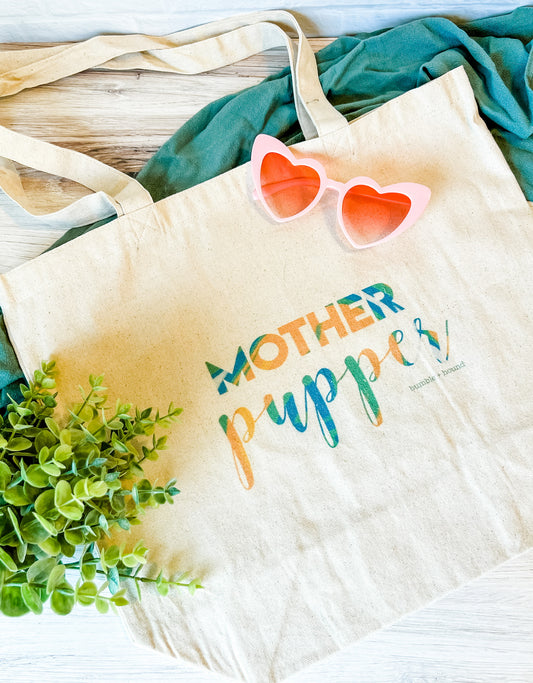 Mother Pupper Tote